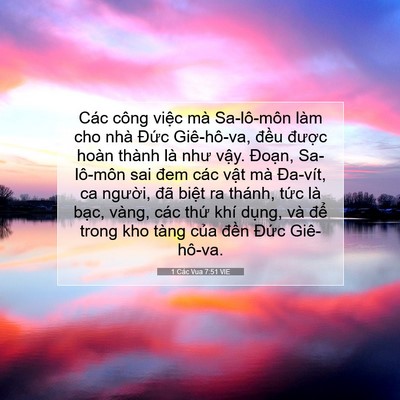 Picture 07 - 1 Các Vua 7:51 VIE - Các công việc mà Sa-lô-môn làm cho nhà - Bible Verse Picture