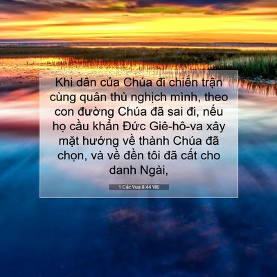 Picture 07 - 1 Các Vua 8:44 VIE - Khi dân của Chúa đi chiến trận cùng - Bible Verse Picture