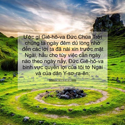 Picture 07 - 1 Các Vua 8:59 VIE - Ước gì Giê-hô-va Đức Chúa Trời chúng - Bible Verse Picture