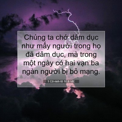 Picture 07 - 1 Cô-rinh-tô 10:8 VIE - Chúng ta chớ dâm dục như mấy người - Bible Verse Picture