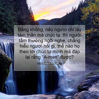 Picture 07 - 1 Cô-rinh-tô 14:16 VIE - Bằng không, nếu ngươi chỉ lấy tâm - Bible Verse Picture