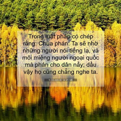 Picture 07 - 1 Cô-rinh-tô 14:21 VIE - Trong luật pháp có chép rằng: Chúa phán: - Bible Verse Picture
