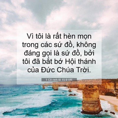 Picture 07 - 1 Cô-rinh-tô 15:9 VIE - Vì tôi là rất hèn mọn trong các sứ - Bible Verse Picture