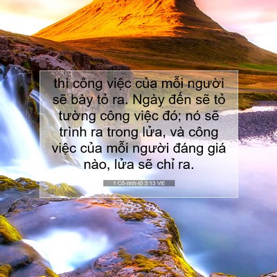 Picture 07 - 1 Cô-rinh-tô 3:13 VIE - thì công việc của mỗi người sẽ bày - Bible Verse Picture