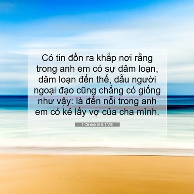 Picture 07 - 1 Cô-rinh-tô 5:1 VIE - Có tin đồn ra khắp nơi rằng trong anh em - Bible Verse Picture