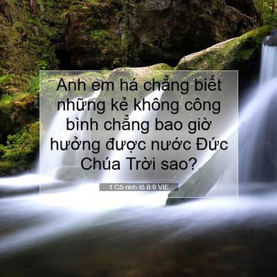 Picture 07 - 1 Cô-rinh-tô 6:9 VIE - Anh em há chẳng biết những kẻ không - Bible Verse Picture