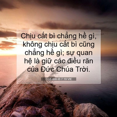 Picture 07 - 1 Cô-rinh-tô 7:19 VIE - Chịu cắt bì chẳng hề gì, không chịu - Bible Verse Picture