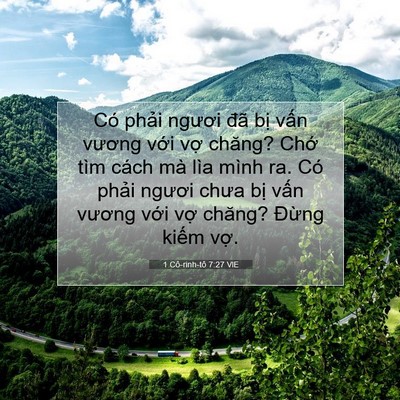 Picture 07 - 1 Cô-rinh-tô 7:27 VIE - Có phải ngươi đã bị vấn vương với - Bible Verse Picture