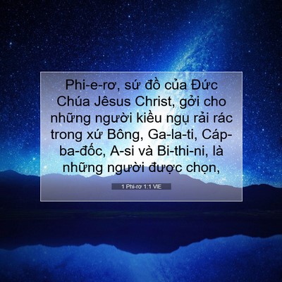 Picture 07 - 1 Phi-rơ 1:1 VIE - Phi-e-rơ, sứ đồ của Đức Chúa Jêsus - Bible Verse Picture