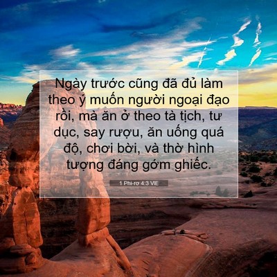 Picture 07 - 1 Phi-rơ 4:3 VIE - Ngày trước cũng đã đủ làm theo ý - Bible Verse Picture