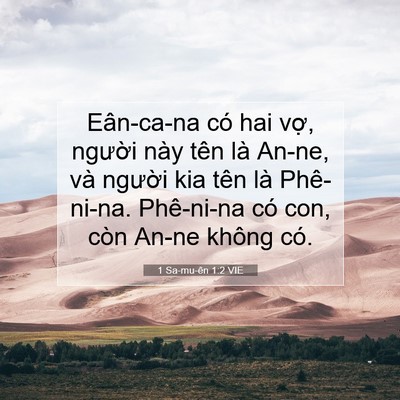 Picture 07 - 1 Sa-mu-ên 1:2 VIE - Eân-ca-na có hai vợ, người này tên là - Bible Verse Picture