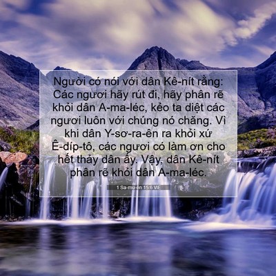 Picture 07 - 1 Sa-mu-ên 15:6 VIE - Người có nói với dân Kê-nít rằng: - Bible Verse Picture