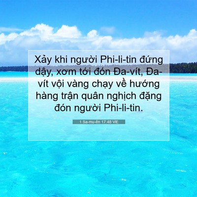 Picture 07 - 1 Sa-mu-ên 17:48 VIE - Xảy khi người Phi-li-tin đứng dậy, xơm - Bible Verse Picture