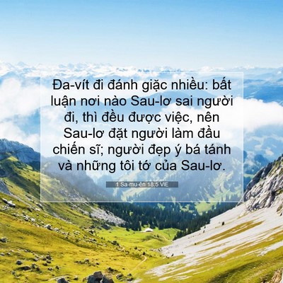 Picture 07 - 1 Sa-mu-ên 18:5 VIE - Đa-vít đi đánh giặc nhiều: bất luận - Bible Verse Picture