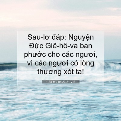 Picture 07 - 1 Sa-mu-ên 23:21 VIE - Sau-lơ đáp: Nguyện Đức Giê-hô-va ban - Bible Verse Picture