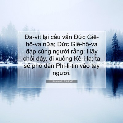 Picture 07 - 1 Sa-mu-ên 23:4 VIE - Đa-vít lại cầu vấn Đức Giê-hô-va - Bible Verse Picture