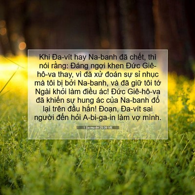 Picture 07 - 1 Sa-mu-ên 25:39 VIE - Khi Đa-vít hay Na-banh đã chết, thì nói - Bible Verse Picture