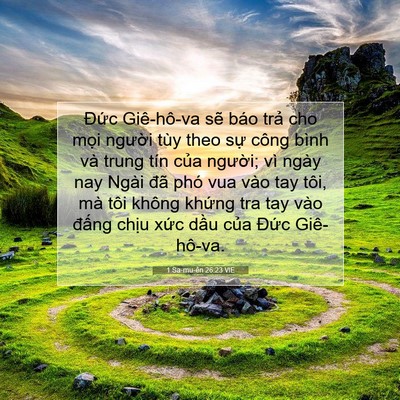 Picture 07 - 1 Sa-mu-ên 26:23 VIE - Đức Giê-hô-va sẽ báo trả cho mọi - Bible Verse Picture