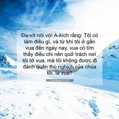 Picture 07 - 1 Sa-mu-ên 29:8 VIE - Đa-vít nói với A-kích rằng: Tôi có làm - Bible Verse Picture