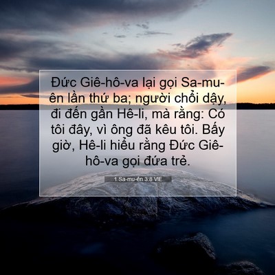 Picture 07 - 1 Sa-mu-ên 3:8 VIE - Đức Giê-hô-va lại gọi Sa-mu-ên lần - Bible Verse Picture