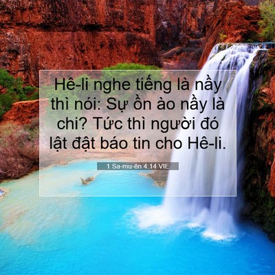 Picture 07 - 1 Sa-mu-ên 4:14 VIE - Hê-li nghe tiếng là nầy thì nói: Sự - Bible Verse Picture