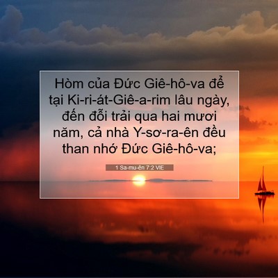 Picture 07 - 1 Sa-mu-ên 7:2 VIE - Hòm của Đức Giê-hô-va để tại - Bible Verse Picture