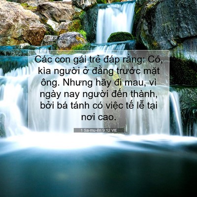 Picture 07 - 1 Sa-mu-ên 9:12 VIE - Các con gái trẻ đáp rằng: Có, kìa - Bible Verse Picture