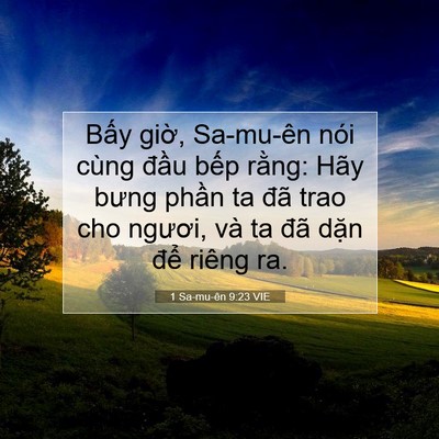 Picture 07 - 1 Sa-mu-ên 9:23 VIE - Bấy giờ, Sa-mu-ên nói cùng đầu bếp - Bible Verse Picture