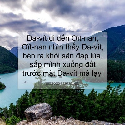 Picture 07 - 1 Sử Ký 21:21 VIE - Đa-vít đi đến Oït-nan, Oït-nan nhìn - Bible Verse Picture
