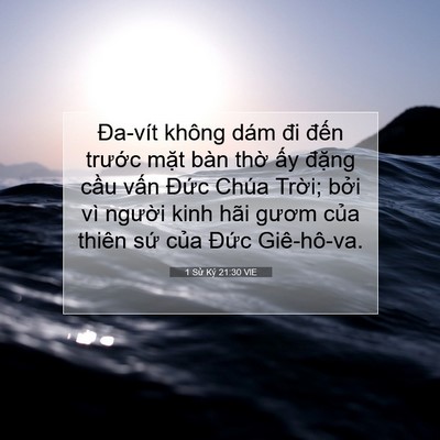 Picture 07 - 1 Sử Ký 21:30 VIE - Đa-vít không dám đi đến trước mặt - Bible Verse Picture