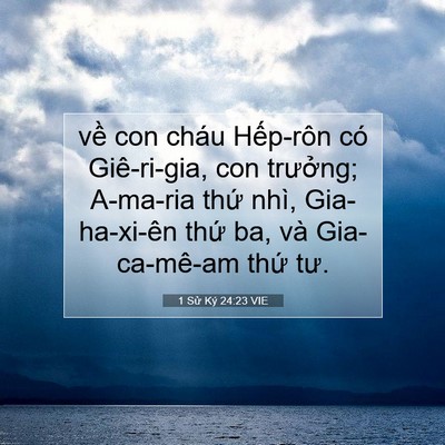 Picture 07 - 1 Sử Ký 24:23 VIE - về con cháu Hếp-rôn có Giê-ri-gia, con - Bible Verse Picture