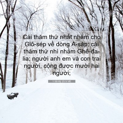 Picture 07 - 1 Sử Ký 25:9 VIE - Cái thăm thứ nhất nhằm cho Giô-sép về - Bible Verse Picture