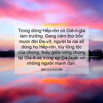 Picture 07 - 1 Sử Ký 26:31 VIE - Trong dòng Hếp-rôn có Giê-ri-gia làm - Bible Verse Picture