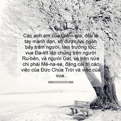 Picture 07 - 1 Sử Ký 26:32 VIE - Các anh em của Giê-ri-gia, đều là tay - Bible Verse Picture