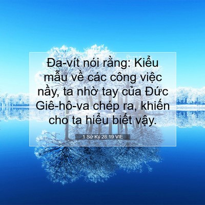 Picture 07 - 1 Sử Ký 28:19 VIE - Đa-vít nói rằng: Kiểu mẫu về các - Bible Verse Picture