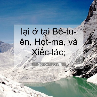 Picture 07 - 1 Sử Ký 4:30 VIE - lại ở tại Bê-tu-ên, Họt-ma, và - Bible Verse Picture