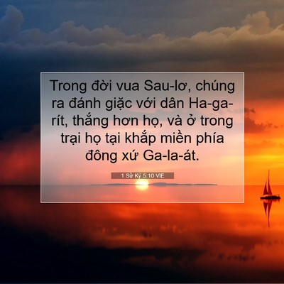 Picture 07 - 1 Sử Ký 5:10 VIE - Trong đời vua Sau-lơ, chúng ra đánh giặc - Bible Verse Picture