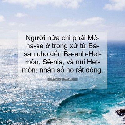Picture 07 - 1 Sử Ký 5:23 VIE - Người nửa chi phái Mê-na-se ở trong xứ - Bible Verse Picture