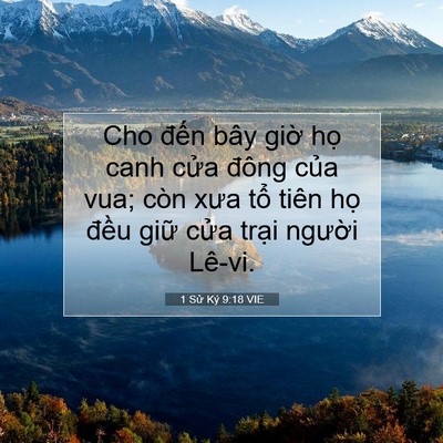 Picture 07 - 1 Sử Ký 9:18 VIE - Cho đến bây giờ họ canh cửa đông - Bible Verse Picture