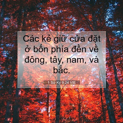 Picture 07 - 1 Sử Ký 9:24 VIE - Các kẻ giữ cửa đặt ở bốn phía - Bible Verse Picture