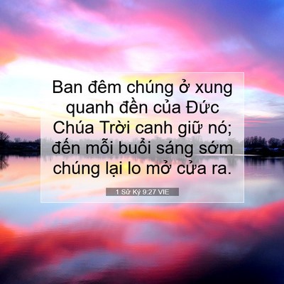Picture 07 - 1 Sử Ký 9:27 VIE - Ban đêm chúng ở xung quanh đền của - Bible Verse Picture