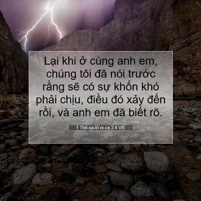 Picture 07 - 1 Thê-sa-lô-ni-ca 3:4 VIE - Lại khi ở cùng anh em, chúng tôi đã nói - Bible Verse Picture
