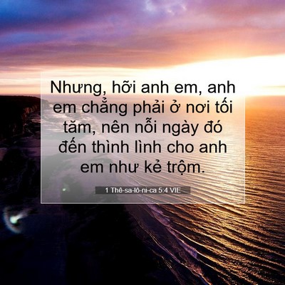 Picture 07 - 1 Thê-sa-lô-ni-ca 5:4 VIE - Nhưng, hỡi anh em, anh em chẳng phải ở - Bible Verse Picture