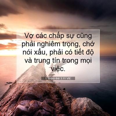 Picture 07 - 1 Ti-mô-thê 3:11 VIE - Vợ các chấp sự cũng phải nghiêm - Bible Verse Picture