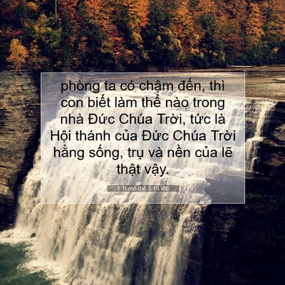 Picture 07 - 1 Ti-mô-thê 3:15 VIE - phòng ta có chậm đến, thì con biết làm - Bible Verse Picture