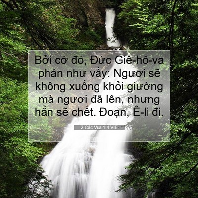 Picture 07 - 2 Các Vua 1:4 VIE - Bởi cớ đó, Đức Giê-hô-va phán như - Bible Verse Picture