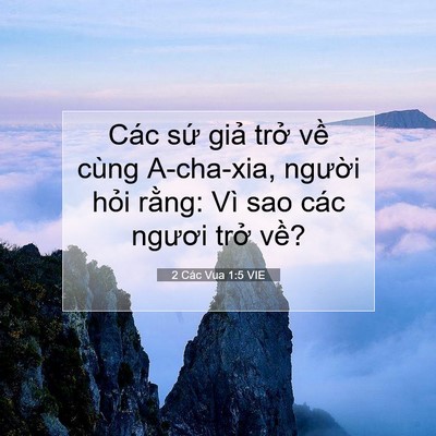 Picture 07 - 2 Các Vua 1:5 VIE - Các sứ giả trở về cùng A-cha-xia, - Bible Verse Picture