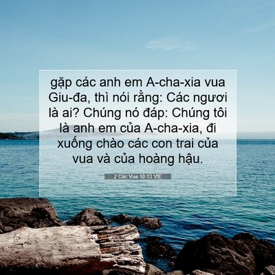Picture 07 - 2 Các Vua 10:13 VIE - gặp các anh em A-cha-xia vua Giu-đa, thì - Bible Verse Picture