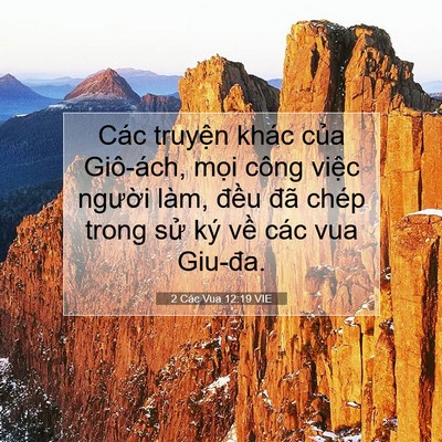 Picture 07 - 2 Các Vua 12:19 VIE - Các truyện khác của Giô-ách, mọi công - Bible Verse Picture