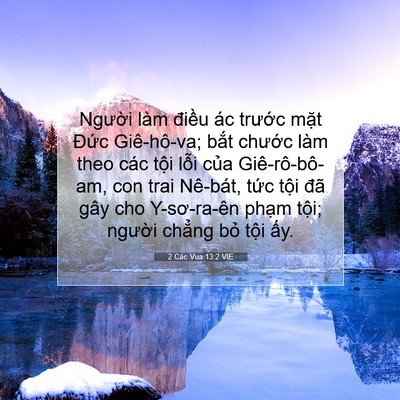 Picture 07 - 2 Các Vua 13:2 VIE - Người làm điều ác trước mặt Đức - Bible Verse Picture